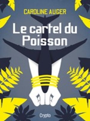 cover image of Le cartel du Poisson